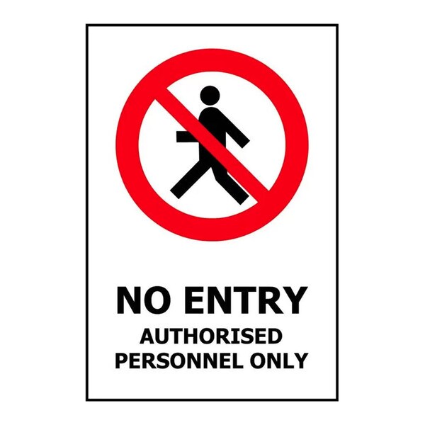 PVC Sign, Prohibition: No Entry Authorised Personnel Only 240x340mm